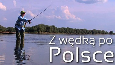 Z wędką po Polsce